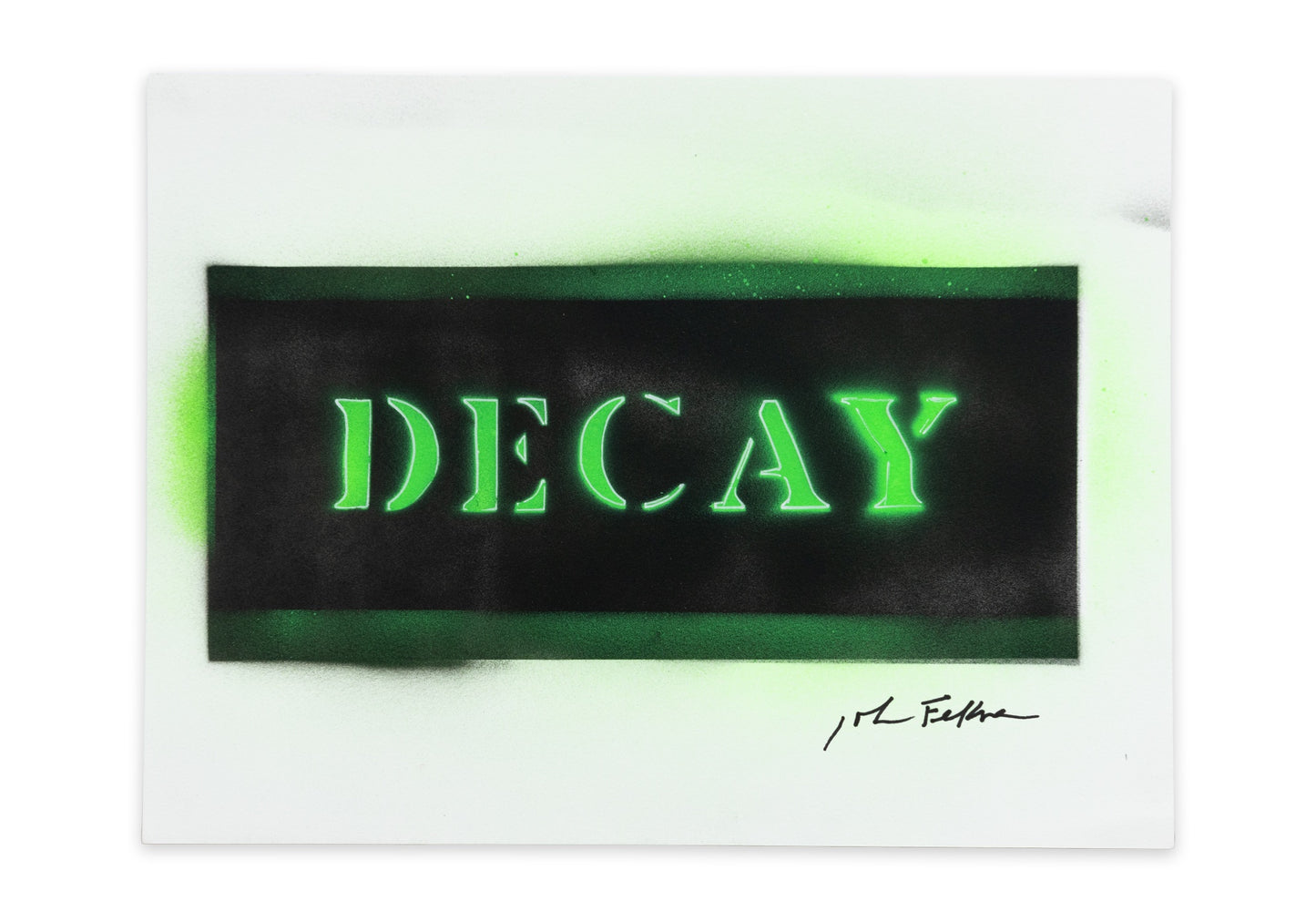 'DECAY' Original by John Fekner