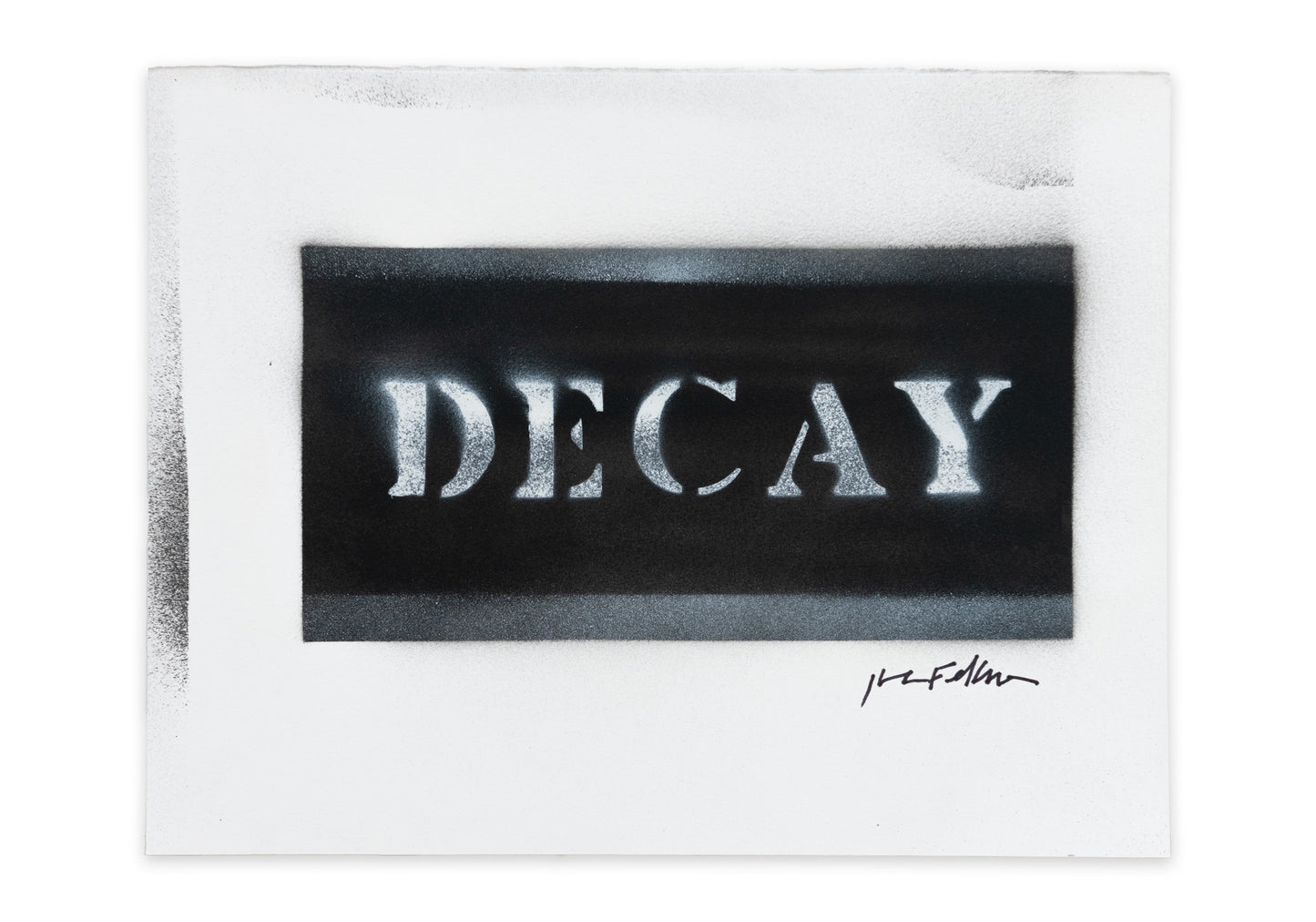 'DECAY' Original by John Fekner